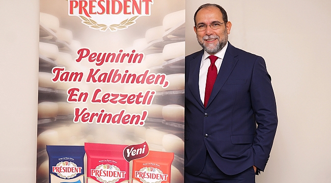 Avrupa'nın Peynir Ustası Président, Türkiye Pazarına Girdi