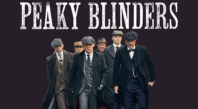 İş Adamlarına Ders Niteliğinde Bir Dizi; 'Peaky Blinders'