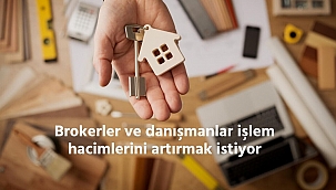 Brokerler ve danışmanlar işlem hacimlerini artırmak istiyor