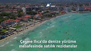 Çeşme Ilıca'da denize yürüme mesafesinde satılık rezidanslar